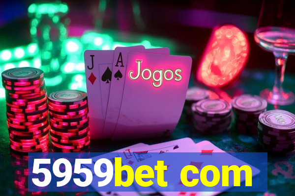 5959bet com